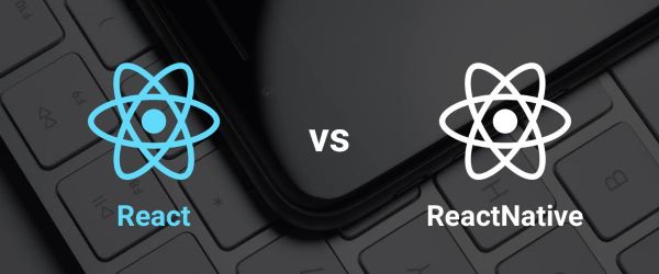 Difference Between React and React Native: Which One to Choose